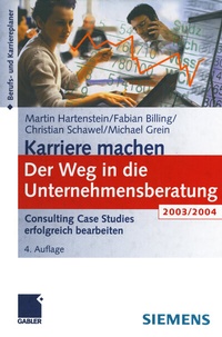 Abbildung von: Der Weg in die Unternehmensberatung - Springer Gabler