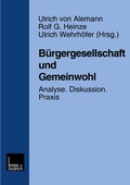 Cover: B&uuml;rgergesellschaft und Gemeinwohl - VS Verlag f&uuml;r Sozialwissenschaften