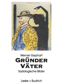 Cover: Gr&uuml;nderv&auml;ter - VS Verlag f&uuml;r Sozialwissenschaften