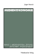 Cover: Medien&ouml;konomie - VS Verlag f&uuml;r Sozialwissenschaften