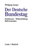 Cover: Der Deutsche Bundestag - VS Verlag f&uuml;r Sozialwissenschaften