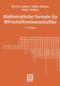 Abbildung von: Mathematische Formeln für Wirtschaftswissenschaftler - Vieweg+Teubner Verlag