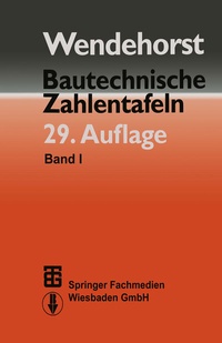 Bild vergrößern Bild: Bautechnische Zahlentafeln - Vieweg+Teubner Verlag