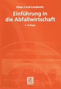 Cover: Einf&uuml;hrung in die Abfallwirtschaft - Vieweg+Teubner Verlag