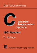 Cover: C als erste Programmiersprache - Vieweg+Teubner Verlag