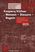 Cover: Kaspers/K&uuml;fner Messen - Steuern - Regeln - Vieweg+Teubner Verlag