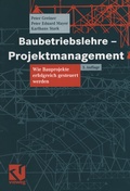 Cover: Baubetriebslehre - Projektmanagement - Vieweg+Teubner Verlag