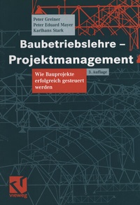 Abbildung von: Baubetriebslehre - Projektmanagement - Vieweg+Teubner Verlag