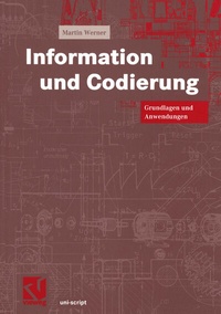 Enlarge image Cover: Information und Codierung - Vieweg+Teubner Verlag