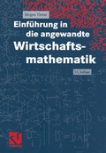 Cover: Einf&uuml;hrung in die angewandte Wirtschaftsmathematik - Vieweg+Teubner Verlag