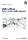 Cover: Betriebliche Informationskonzepte - Vieweg+Teubner Verlag
