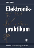 Cover: Elektronikpraktikum - Vieweg+Teubner Verlag