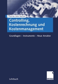 Abbildung von: Controlling, Kostenrechnung und Kostenmanagement - Springer Gabler