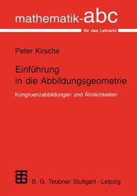 Abbildung von: Einführung in die Abbildungsgeometrie - Vieweg+Teubner Verlag