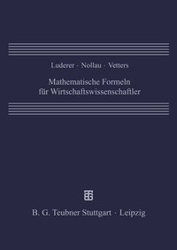 Abbildung von: Mathematische Formeln für Wirtschaftswissenschaftler - Vieweg+Teubner Verlag