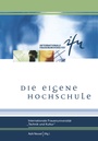 Cover: Die eigene Hochschule - VS Verlag für Sozialwissenschaften
