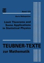 Cover: Limit Theorems and Some Applications in Statistical Physics - Vieweg+Teubner Verlag