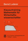 Cover: Klausurtraining Mathematik f&uuml;r Wirtschaftswissenschaftler - Vieweg+Teubner Verlag