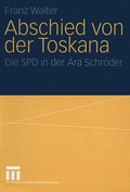 Cover: Abschied von der Toskana - VS Verlag f&uuml;r Sozialwissenschaften
