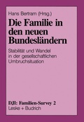 Cover: Die Familie in den neuen Bundesl&auml;ndern - VS Verlag f&uuml;r Sozialwissenschaften