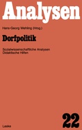 Cover: Dorfpolitik - VS Verlag f&uuml;r Sozialwissenschaften