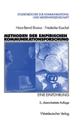 Cover: Methoden der empirischen Kommunikationsforschung - VS Verlag f&uuml;r Sozialwissenschaften