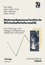 Cover: Unternehmensorientierte Wirtschaftsinformatik - Vieweg+Teubner Verlag