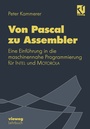Cover: Von Pascal zu Assembler - Vieweg+Teubner Verlag
