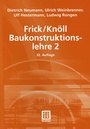 Bild: Frick/Knöll Baukonstruktionslehre 2 - Vieweg+Teubner Verlag
