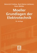 Cover: Moeller Grundlagen der Elektrotechnik - Vieweg+Teubner Verlag