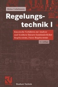 Cover: Regelungstechnik I - Vieweg+Teubner Verlag
