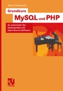 Cover: Grundkurs MySQL und PHP - Vieweg+Teubner Verlag