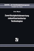 Cover: Zuverl&auml;ssigkeitsbewertung Zukunftsorientierter Technologien - Vieweg+Teubner Verlag
