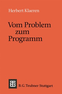 Enlarge image Cover: Vom Problem zum Programm - Vieweg+Teubner Verlag