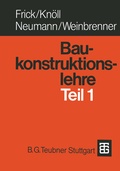 Cover: Baukonstruktionslehre Teil 1 - Vieweg+Teubner Verlag