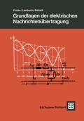 Cover: Grundlagen der elektrischen Nachrichten&uuml;bertragung - Vieweg+Teubner Verlag