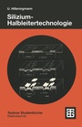Bild: Silizium-Halbleitertechnologie - Vieweg+Teubner Verlag