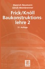 Bild: Frick / Knöll Baukonstruktionslehre 2 - Vieweg+Teubner Verlag