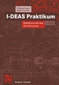 Cover: I-DEAS Praktikum - Vieweg+Teubner Verlag