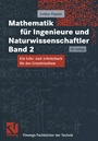 Bild: Mathematik für Ingenieure und Naturwissenschaftler Band 2 - Vieweg+Teubner Verlag
