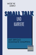 Cover: Small talk und Karriere - Springer Gabler