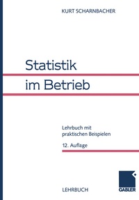 Abbildung von: Statistik im Betrieb - Springer Gabler