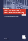Cover: Wissensorientierte Unternehmensf&uuml;hrung - Springer Gabler