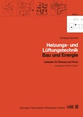 Cover: Heizungs- und L&uuml;ftungstechnik - Vieweg+Teubner Verlag
