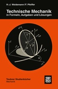 Cover: Technische Mechanik in Formeln, Aufgaben und L&ouml;sungen - Vieweg+Teubner Verlag