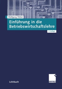 Enlarge image Cover: Einführung in die Betriebswirtschaftslehre - Springer Gabler