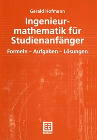 Abbildung von: Ingenieurmathematik für Studienanfänger - Vieweg+Teubner Verlag