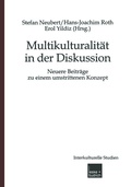 Cover: Multikulturalit&auml;t in der Diskussion - VS Verlag f&uuml;r Sozialwissenschaften