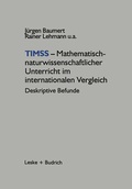 Cover: TIMSS - Mathematisch-naturwissenschaftlicher Unterricht im internationalen Vergleich - VS Verlag f&uuml;r Sozialwissenschaften