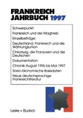 Cover: Frankreich-Jahrbuch 1997 - VS Verlag f&uuml;r Sozialwissenschaften